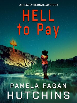 cover image of Hell to Pay (An Emily Bernal Mystery)